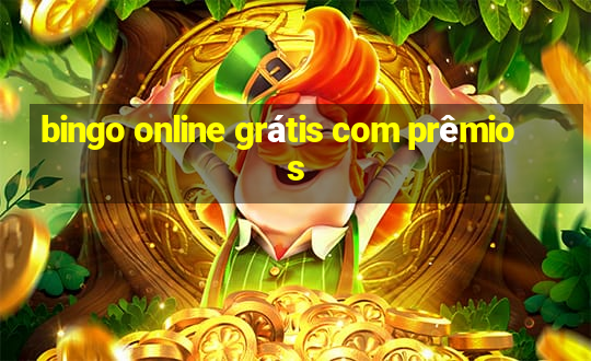 bingo online grátis com prêmios