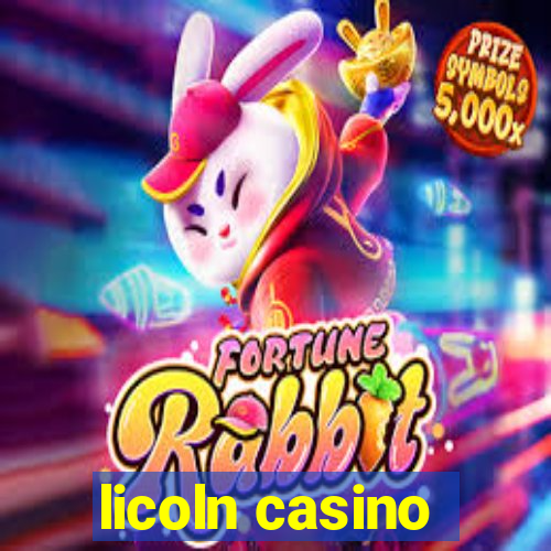 licoln casino