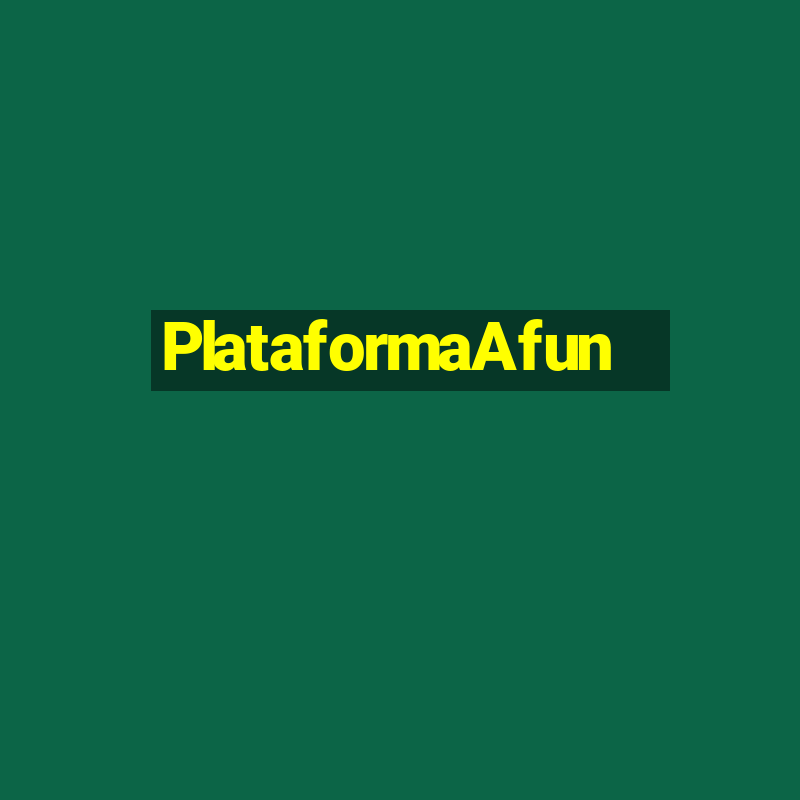 PlataformaAfun