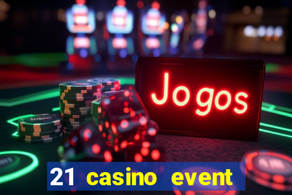 21 casino event and party rentals