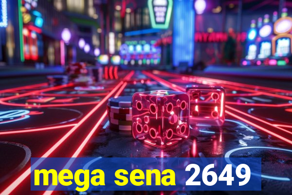 mega sena 2649