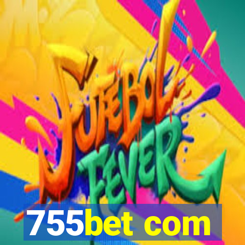 755bet com