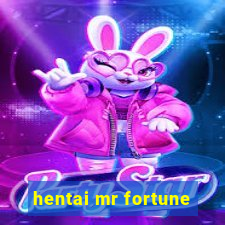 hentai mr fortune