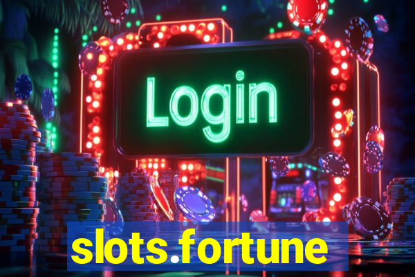 slots.fortune