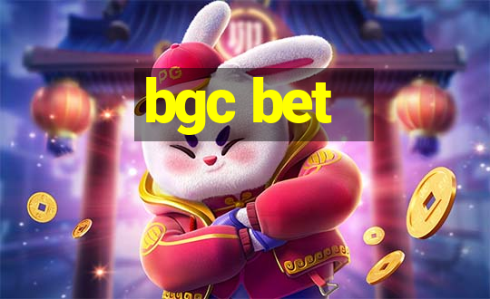 bgc bet