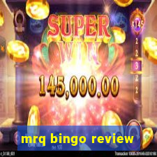 mrq bingo review