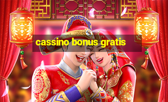 cassino bonus gratis