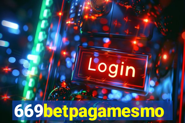 669betpagamesmo