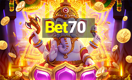 Bet70