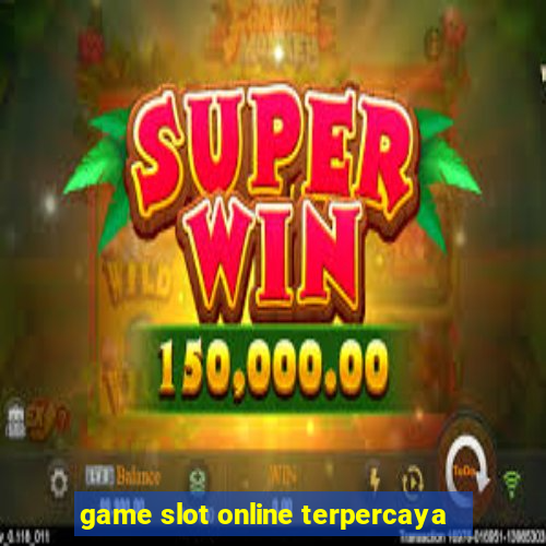 game slot online terpercaya