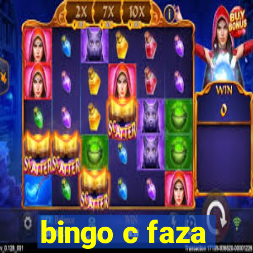 bingo c faza