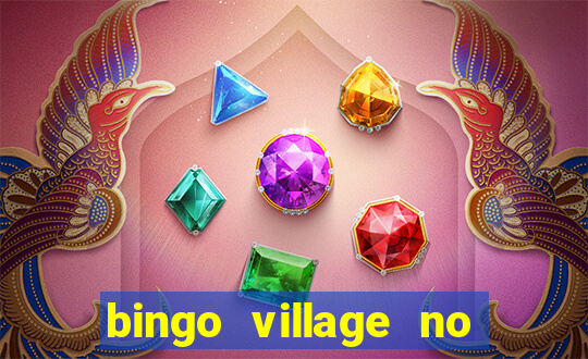 bingo village no deposit bonus