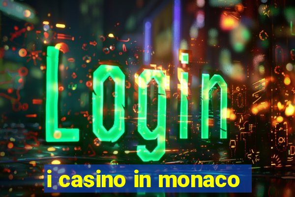 i casino in monaco