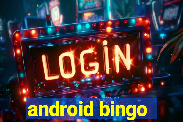 android bingo