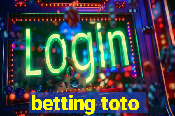 betting toto