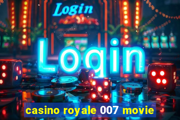 casino royale 007 movie