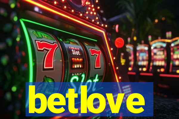 betlove