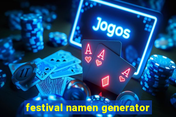 festival namen generator