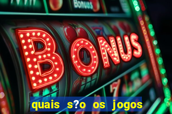 quais s?o os jogos para ganhar dinheiro