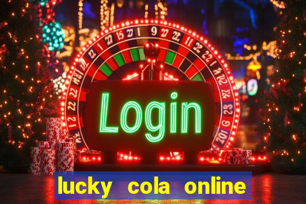 lucky cola online casino mega ball