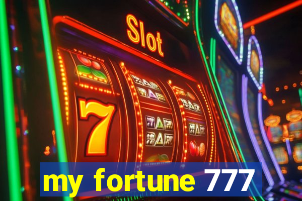 my fortune 777