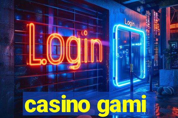 casino gami