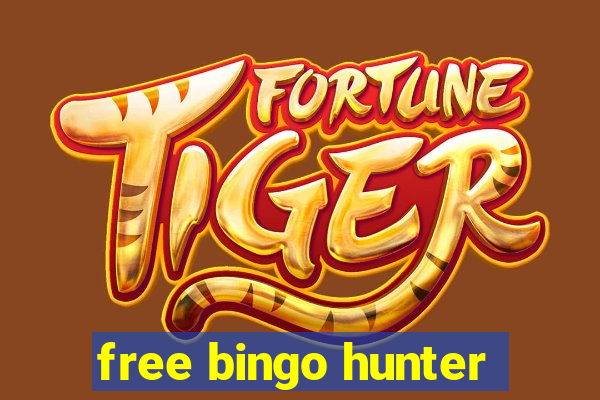 free bingo hunter