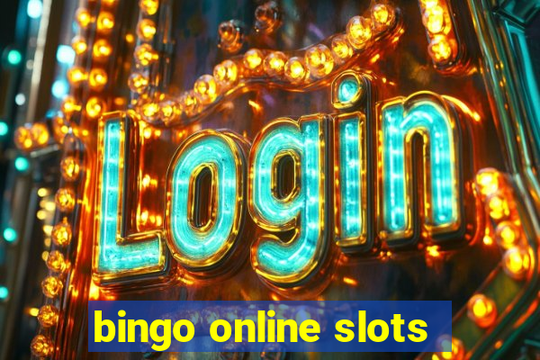 bingo online slots