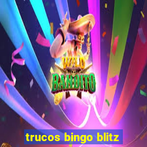 trucos bingo blitz