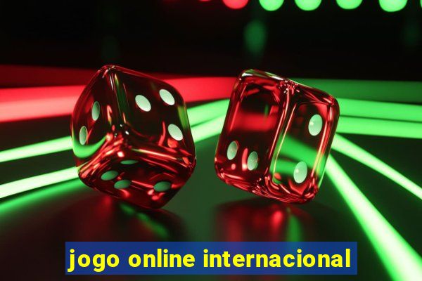 jogo online internacional