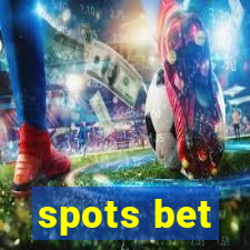 spots bet