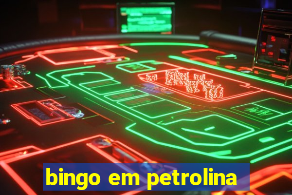 bingo em petrolina