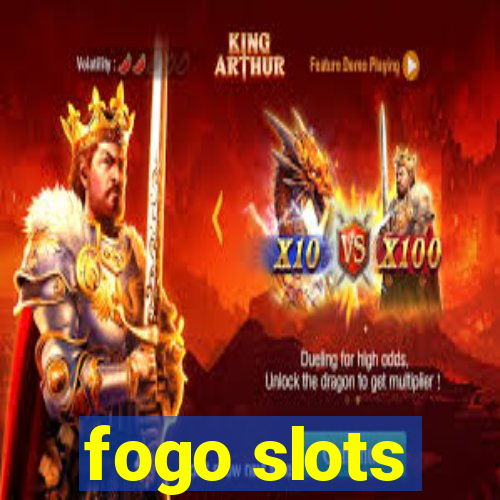 fogo slots