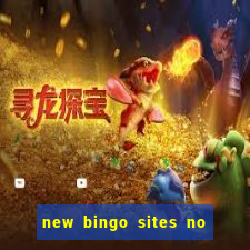 new bingo sites no deposit required