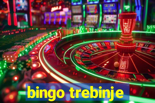 bingo trebinje