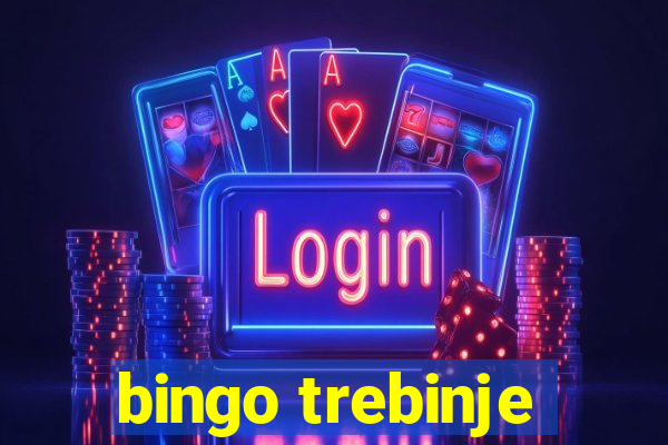 bingo trebinje