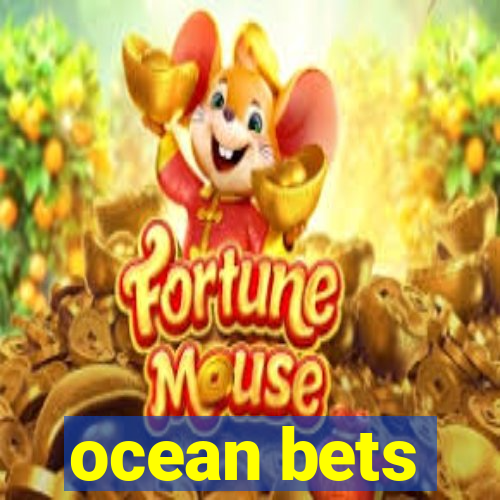 ocean bets