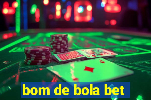 bom de bola bet