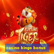 casino bingo bonus