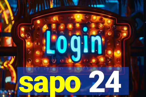 sapo 24