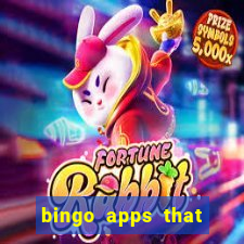 bingo apps that pay real money