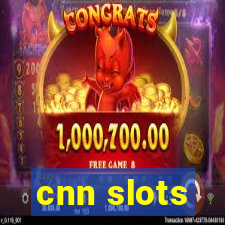 cnn slots