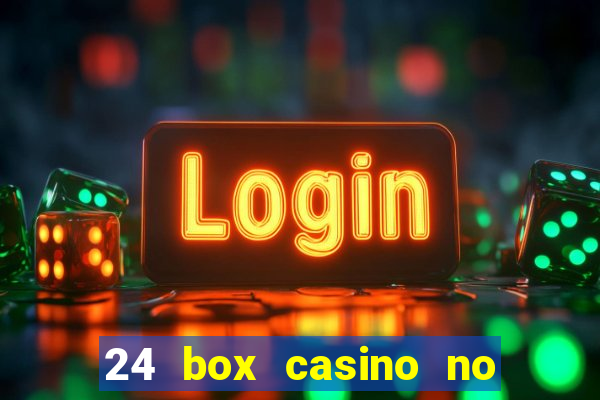 24 box casino no deposit bonus