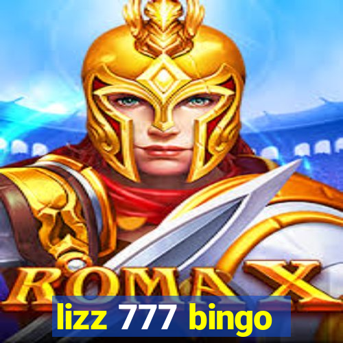 lizz 777 bingo