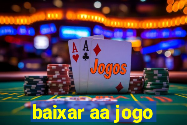 baixar aa jogo