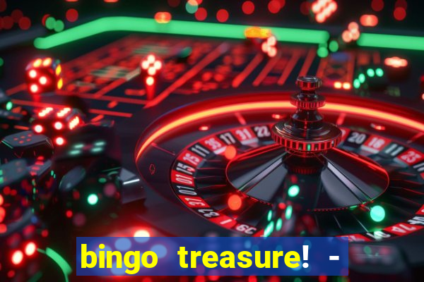 bingo treasure! - bingo games