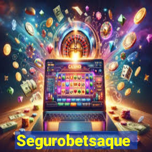 Segurobetsaque