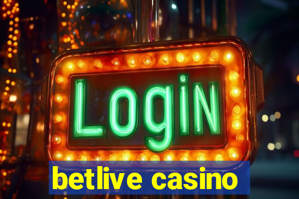 betlive casino