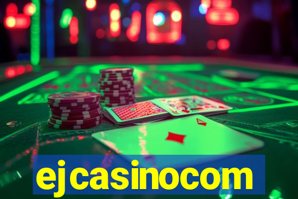 ejcasinocom