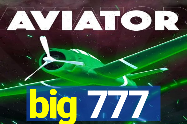 big 777